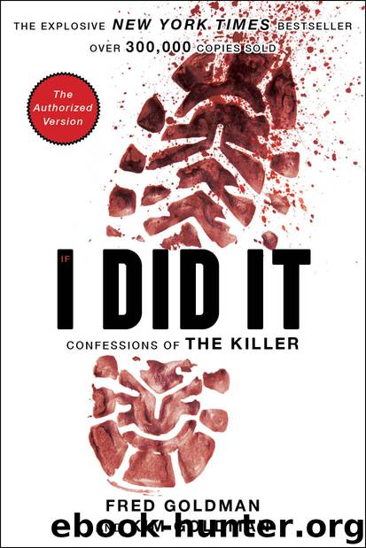If I Did It by The Goldman Family & Dominick Dunne & Peter Aven Esq