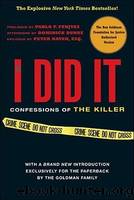 If I Did It: Confessions of the Killer by Dominick Dunne & Pablo F. Fenjves