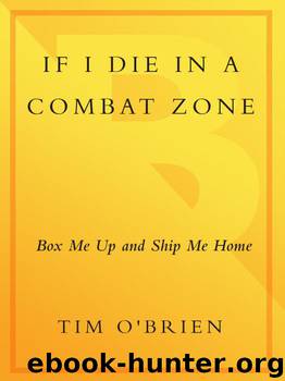 If I Die in a Combat Zone by Tim O'Brien