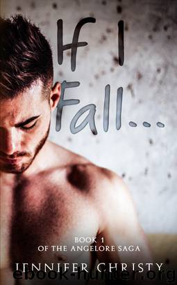 If I Fall... by Jennifer Christy