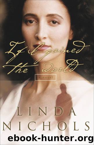 If I Gained the World by Linda Nichols
