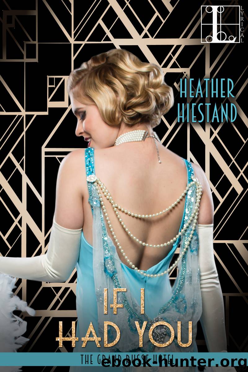 If I Had You by Heather Hiestand