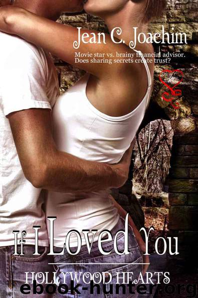 If I Loved You (Hollywood Hearts 1) by Jean C. Joachim