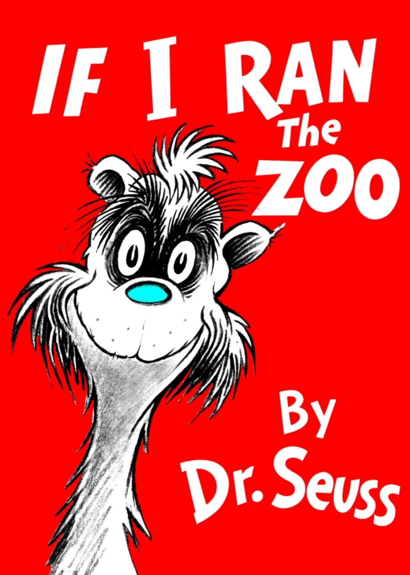 If I Ran the Zoo by Dr. Seuss - free ebooks download