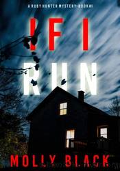 If I Run by Molly Black