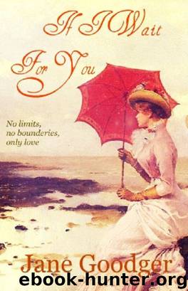 If I Wait For You by Jane Goodger
