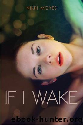 If I Wake by Nikki Moyes