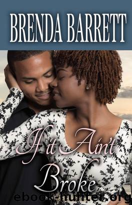 If It Ain't Broke by Brenda Barrett