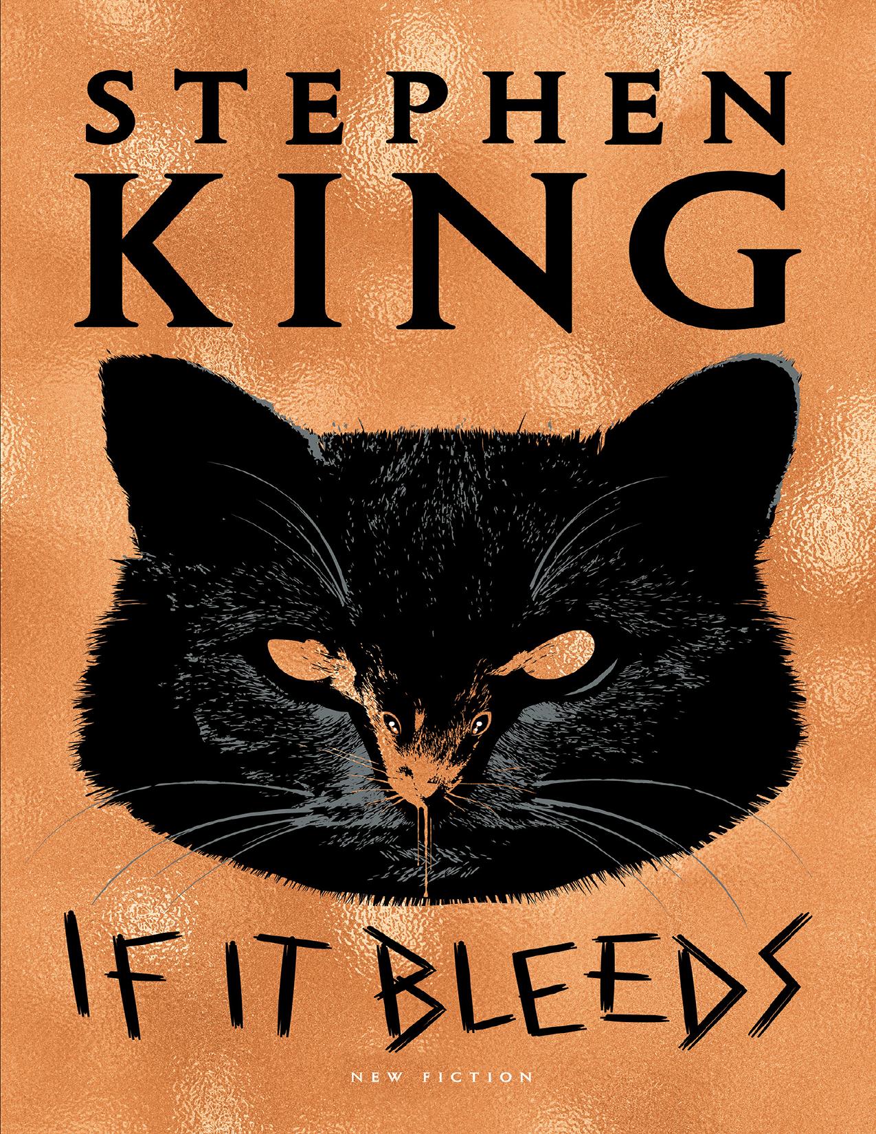 If It Bleeds by Stephen King;