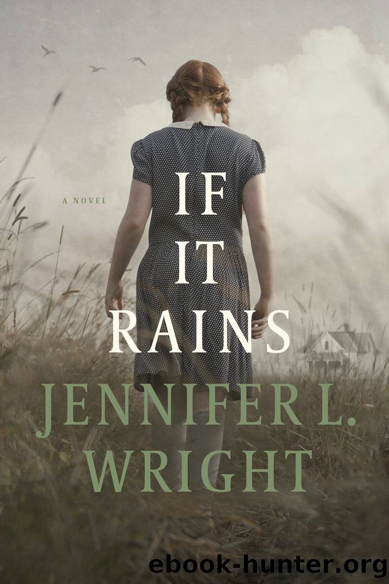 If It Rains by Jennifer L. Wright