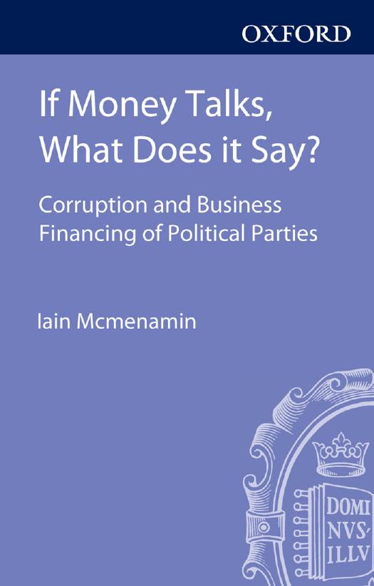 If Money Talks, What Does it Say?: Corruption and Business Financing of Political Parties by Unknow