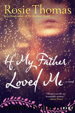 If My Father Loved Me by Rosie Thomas