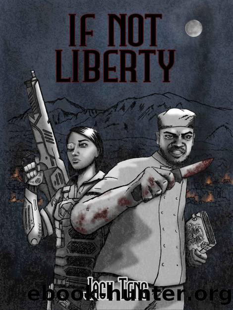 If Not Liberty by Jack Teng