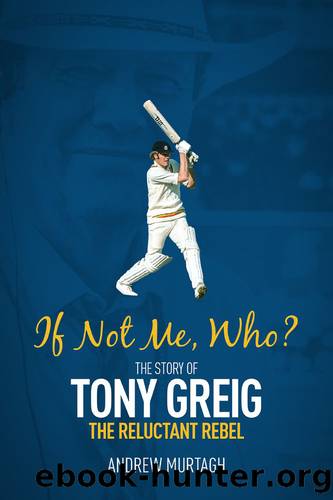 If Not Me, Who? by Andrew Murtagh