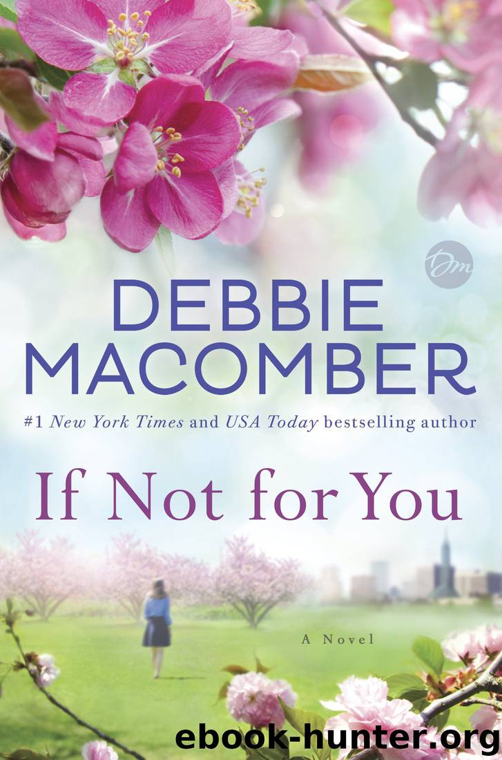 If Not for You by Debbie Macomber