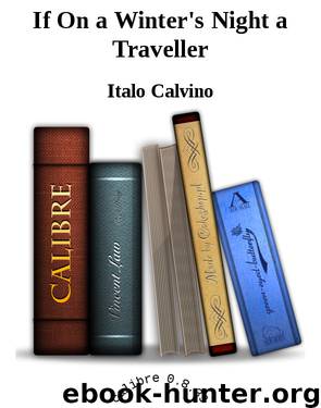 If On a Winter's Night a Traveller by Italo Calvino