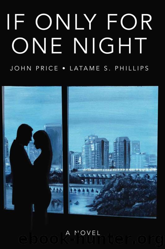 If Only For One Night by John Price & Latame Phillips