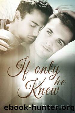 If Only He Knew by Kelsey Hodge