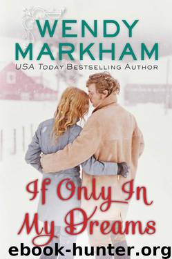 If Only in My Dreams (Wendy Markham) by Wendy Markham