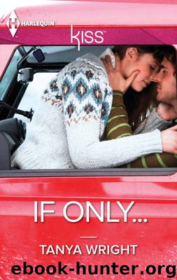 If Only... by Tanya Wright