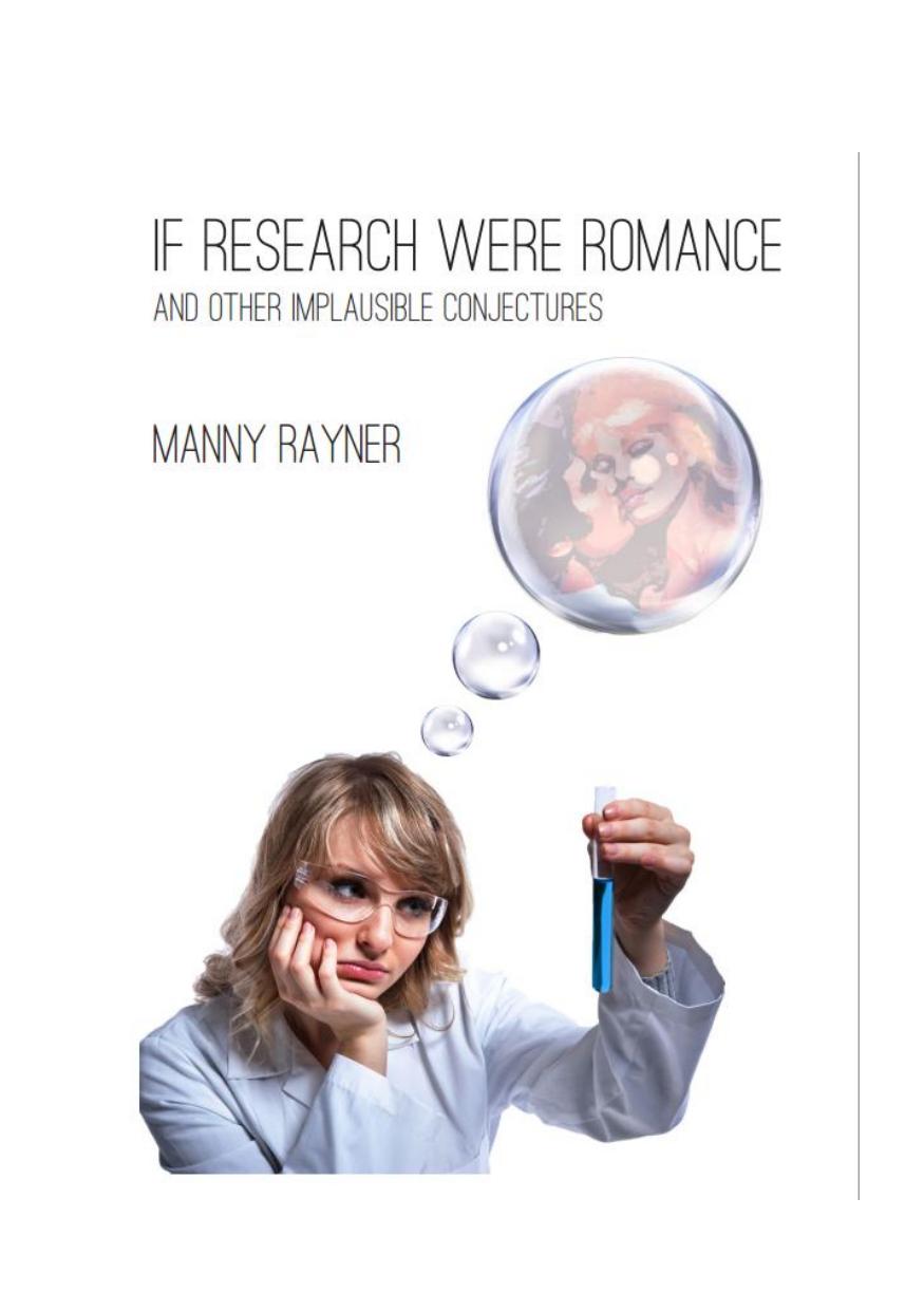 If Research Were Romance and other implausible conjectures (ebook) by Manny Rayner