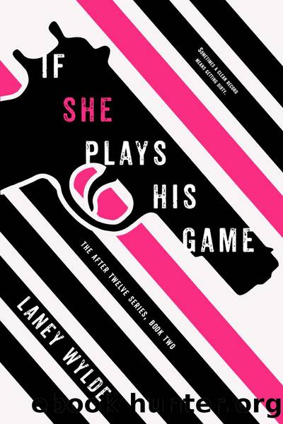 If She Plays His Game by Laney Wylde