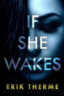 If She Wakes (Harlow Book 2) by Erik Therme