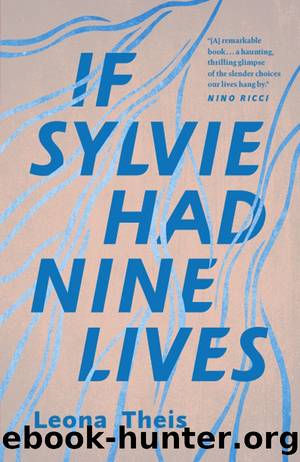 If Sylvie Had Nine Lives by Leona Theis