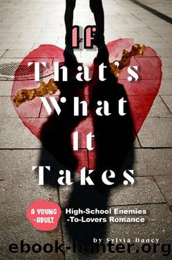 If That's What It Takes by Sylvia Dancy