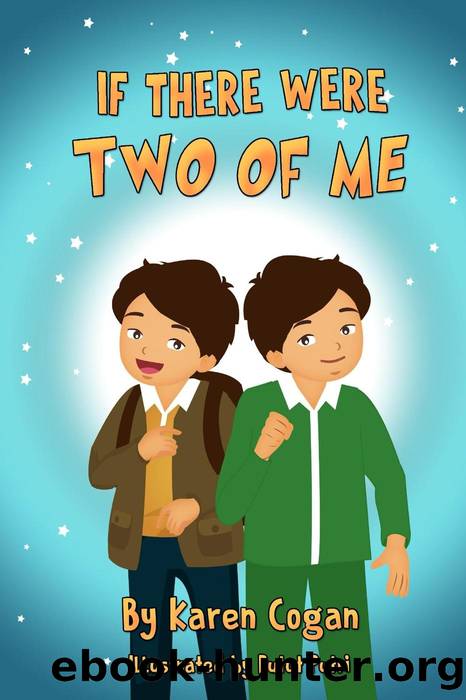 If There Were Two of Me by Karen Cogan