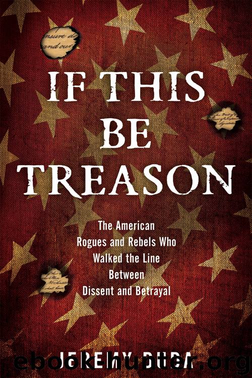 If This Be Treason by Jeremy Duda