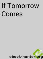 If Tomorrow Comes by If Tomorrow Comes