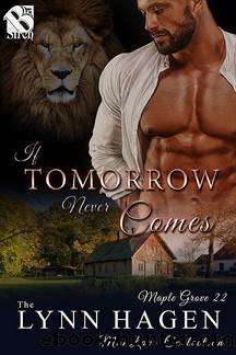 If Tomorrow Never Comes (Maple Grove 22) by Lynn Hagen
