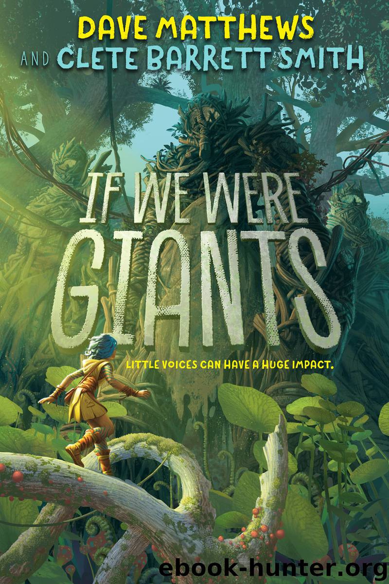 If We Were Giants by Dave Matthews & Clete Barrett Smith