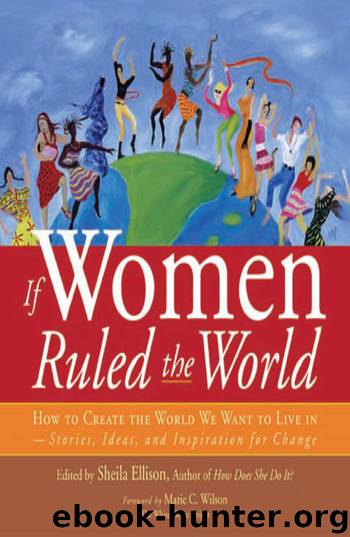 If Women Ruled the World by Sheila Ellison