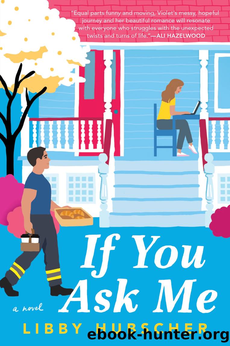 If You Ask Me by Libby Hubscher