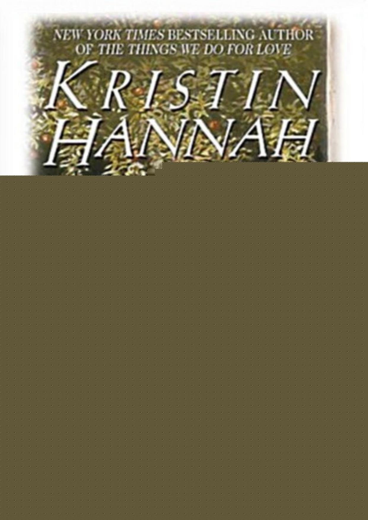 If You Believe by Kristin Hannah