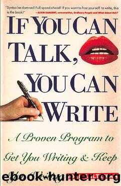 If You Can Talk, You Can Write by Joel Saltzman