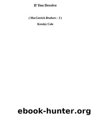 If You Deceive (mb-3) by Kresley Cole