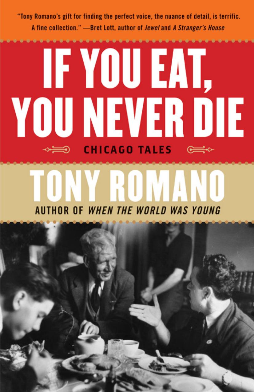 If You Eat, You Never Die: Chicago Tales(Repost) by Tony Romano