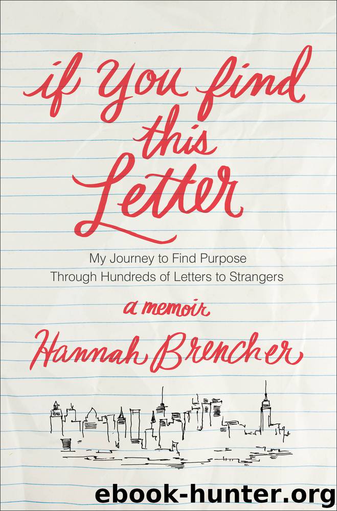 If You Find This Letter by Hannah Brencher