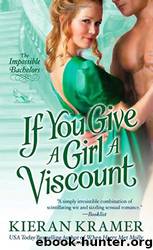 If You Give a Girl a Viscount by Kieran Kramer