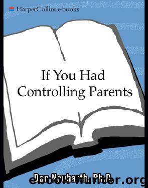 If You Had Controlling Parents by Dan Neuharth