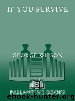 If You Survive by George Wilson
