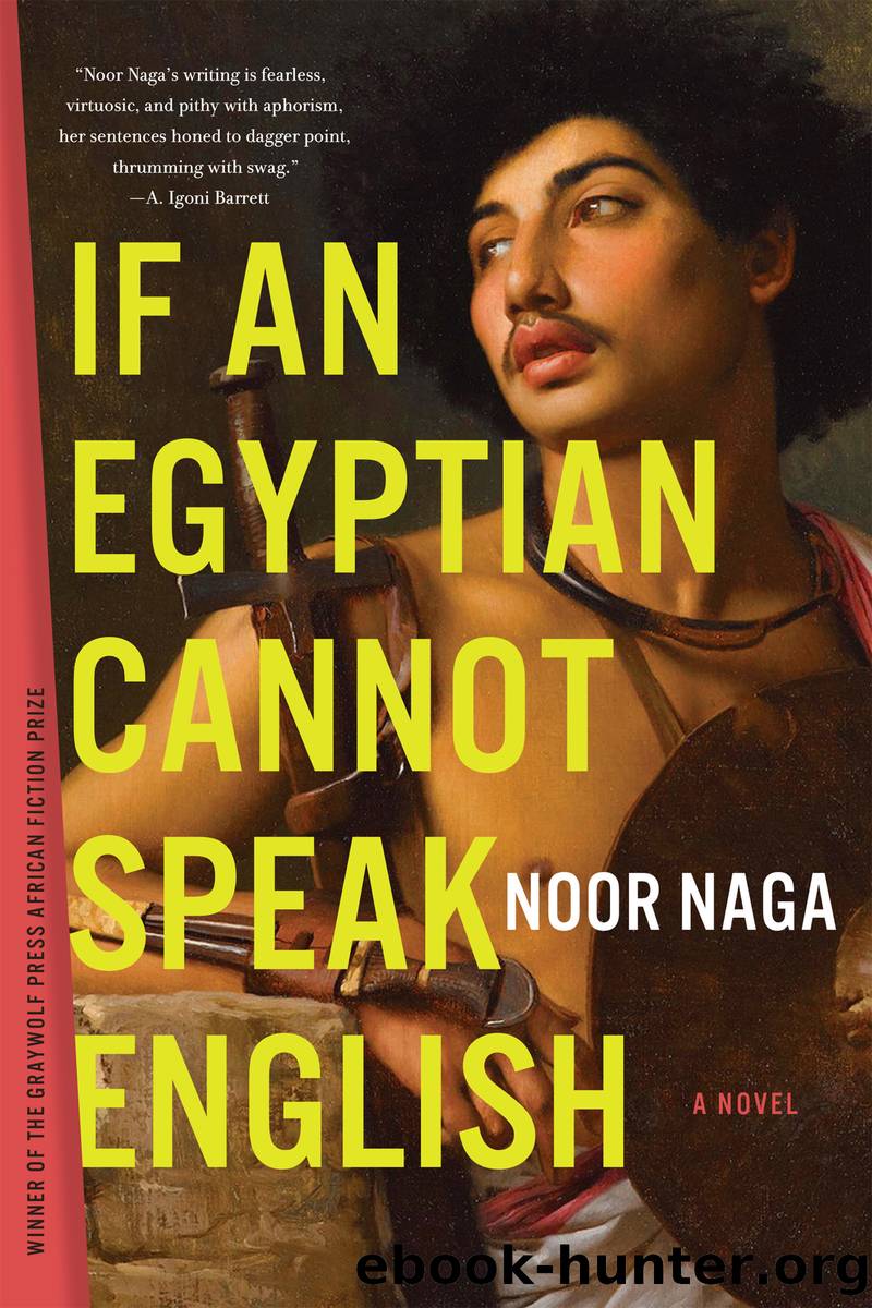 If an Egyptian Cannot Speak English by Noor Naga
