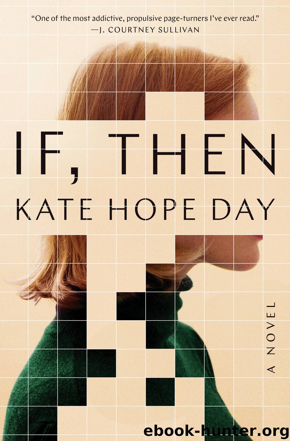 If, Then by kate hope day