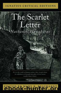 Ignatius Critical Edition: The Scarlet Letter (Ignatius Critical Editions) by Nathaniel Hawthorne