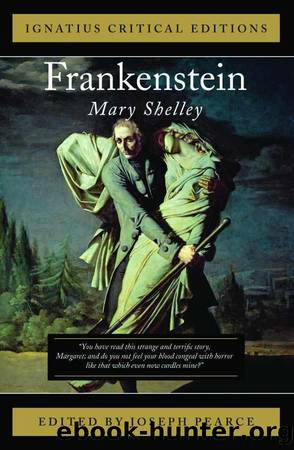 Ignatius Critical Editions: Frankenstein by Mary Shelley