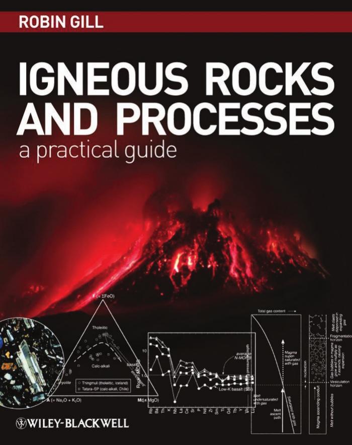 Igneous Rocks and Processes by Robin Gill