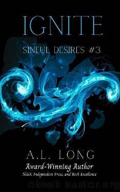 Ignite (Sinful Desires #3): Mafia Romance Suspense by A.L. Long